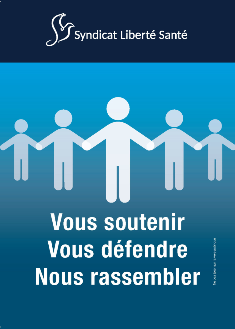 Vous soutenir, vous défendre, nous rassembler
