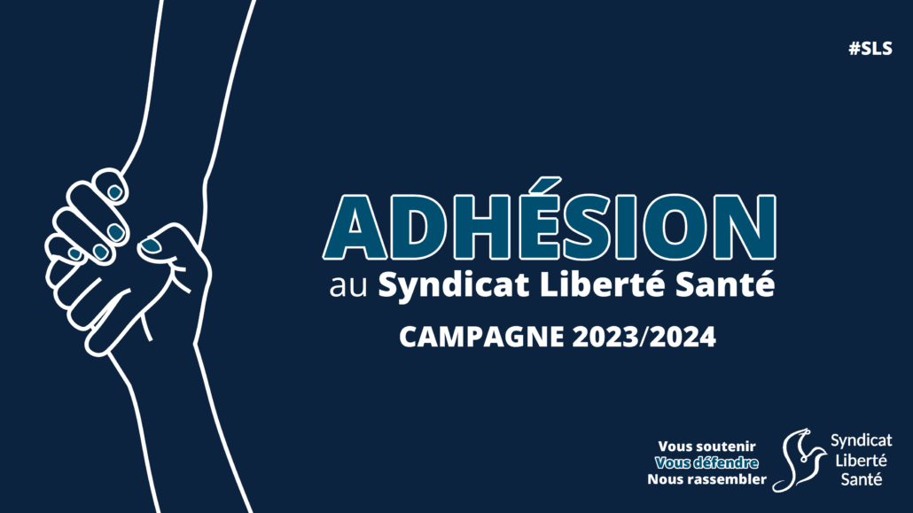 Adhésion 2024 au Syndicat Liberté Santé