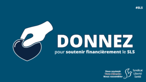 Faire une donation syndicat soignants suspendus Dons soutien financier SLS - Syndicat Liberté Santé SLS