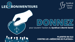 Dons - Plaintes Médecins Plateau Les 9 Bonimenteurs - Syndicat Liberté Santé SLS