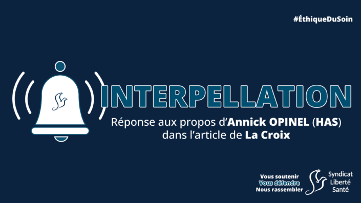 Interpellation Haute Autorité de Santé HAS Opinel - réponse article vaccination La Croix - Syndicat Liberté Santé SLS