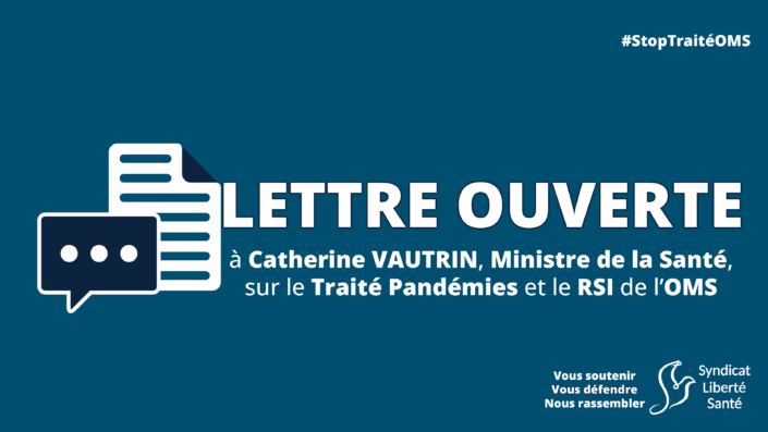 Lettre Ouverte Vautrin OMS Traité Pandémies RSI - Syndicat Liberté Santé SLS
