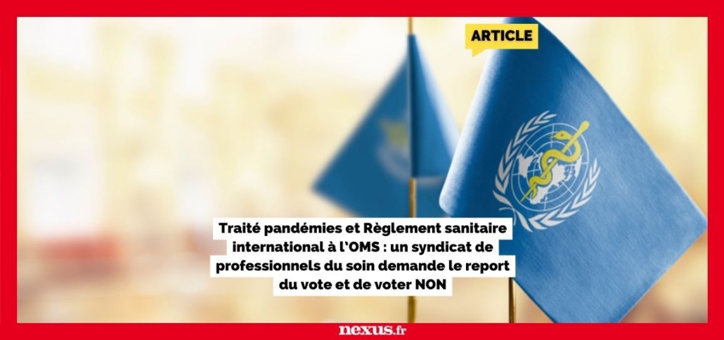 Syndicat Liberté Santé Lettre Ouverte sur le Traité Pandémies et RSI article média Nexus Magazine