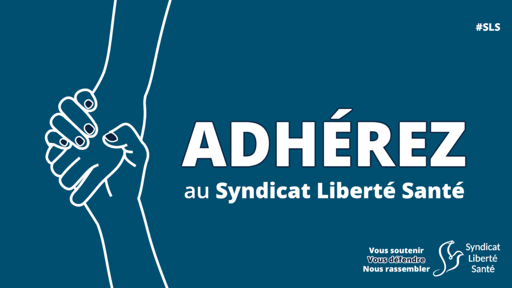Adhésion Syndicat Liberté Santé SLS syndicat professionnels de santé
