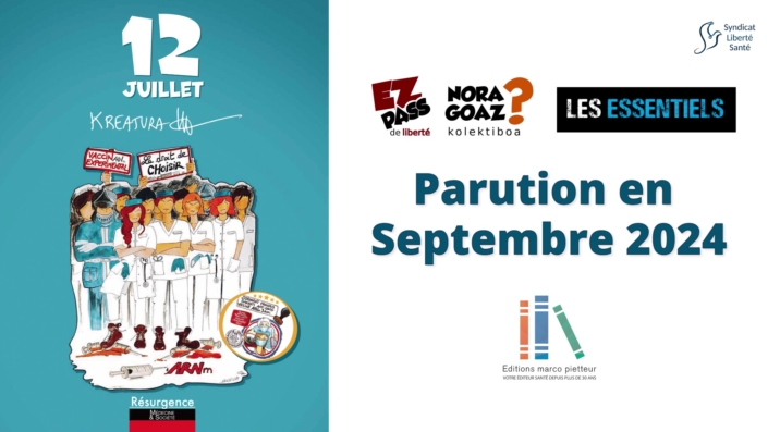 Livre 12 Juillet Kreatura soignants suspendus vaccin COVID - Syndicat Liberté Santé SLS