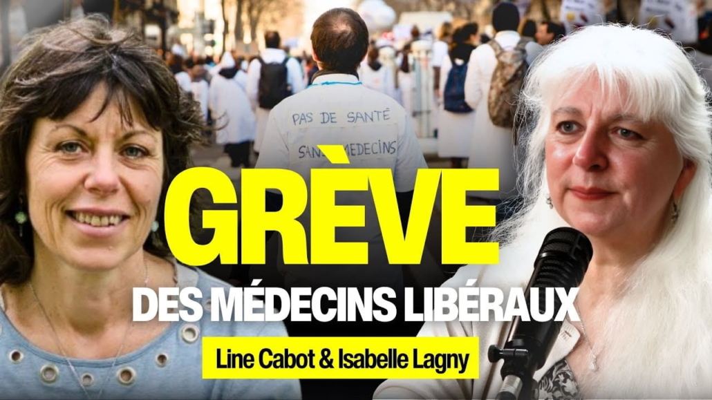 Médecine Libérale Grève PLFSS 2026 Interview NEXUS médecins Line Cabot Isabelle Lagny Syndicat Liberté Santé SLS