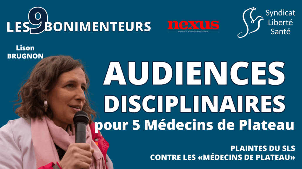 Audiences Ordre 5 médecins de plateau Les 9 Bonimenteurs ITV Lison BRUGNON NEXUS Syndicat Liberté Santé SLS thumb